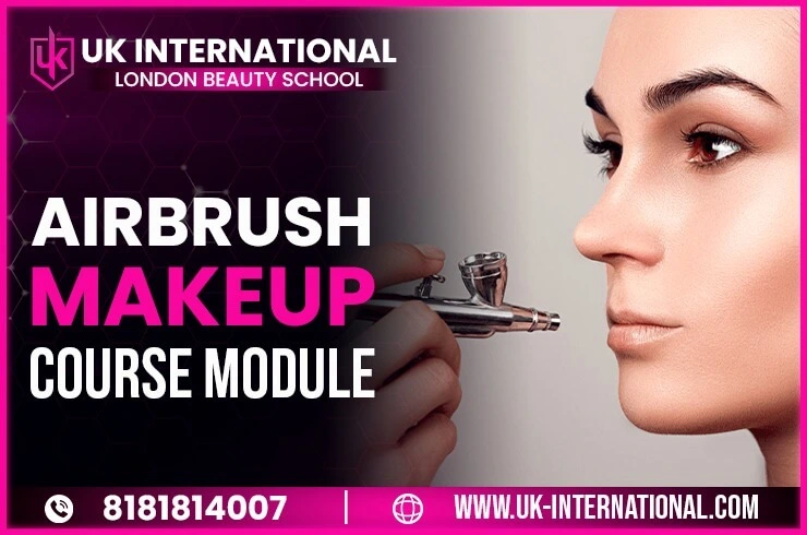 Airbrush Makeup Course Module
